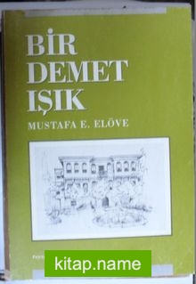 Bir Demet Işık (Feyziyenin Yükselişi) Kod: 11-C-27