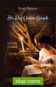 Bir Düş Yarım Gerçek