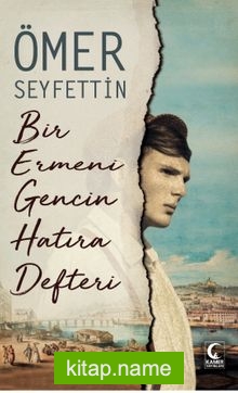 Bir Ermeni Gencin Hatıra Defteri