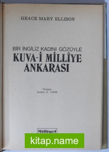 Bir İngiliz Kadını Gözüyle Kuva-i Milliye Ankarası (Kod: 5-H-17)