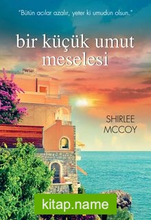 Bir Küçük Umut Meselesi