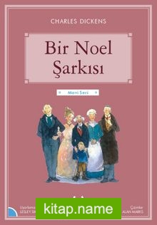 Bir Noel Şarkısı / Gökkuşağı Mavi Seri