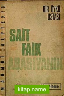 Bir Öykü Ustası Sait Faik Abasıyanık (5-D-36)