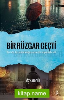 Bir Rüzgar Geçti