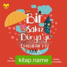 Bir Sakız Dünyayı Dolaşabilir Mı?