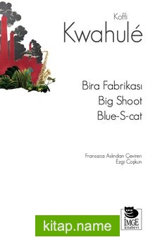 Bira Fabrikası Big Shoot, Blue-S-cat