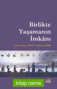 Birlikte Yaşamanın İmkanı