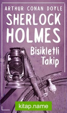 Bisikletli Takip / Sherlock Holmes Dizisi