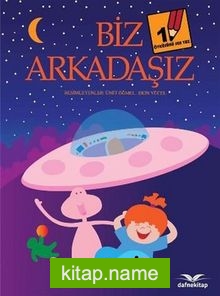 Biz Arkadaşız / Öyküsünü Sen Yaz 1