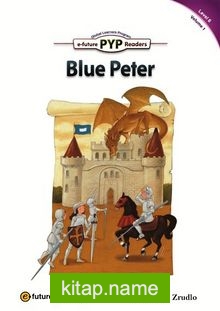 Blue Peter (PYP Readers 6)