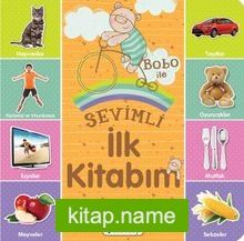 Bobo ile Sevimli İlk Kitabım