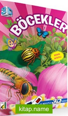 Böcekler (3 Boyutlu 3D Gözlük ile)