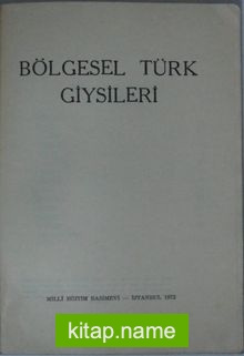 Bölgesel Türk Giysileri (Kod: 6-E-12)