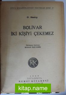 Bolivar İki Kişiyi Çekemez (Kod:6-G-5)