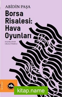 Borsa Risalesi: Hava Oyunları