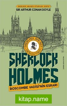 Boscombe Vadisinin Esrarı / Sherlock Holmes