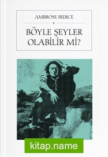 Böyle Şeyler Olabilir mi?