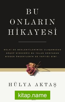 Bu Onların Hikayesi