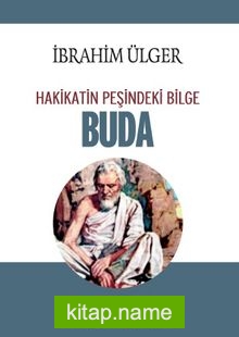 Buda Hakikatin Peşindeki Bilge