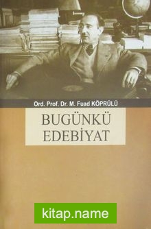 Bugünkü Edebiyat