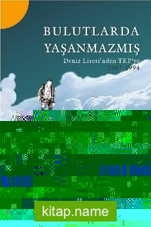 Bulutlarda Yaşanmazmış