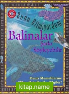 Bunu Bilmiyordum / Balinalar Şarkı Söyleyebilir (Ciltli)
