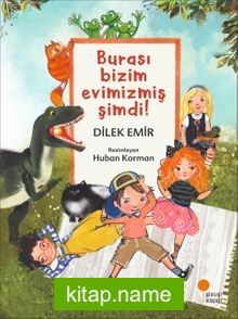 Burası Bizim Evimizmiş Şimdi!