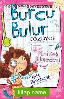 Burcu Bulur Çözüyor / Mini Kek Bilmecesi