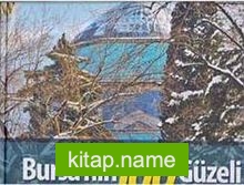 Bursa’nın 100 Güzeli