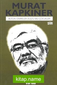 Bütün Cemreler Düştü mü Çocuklar