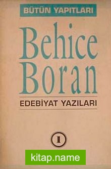 Bütün Yapıtları / Behice Boran (3 Kitap) (2-E-24)