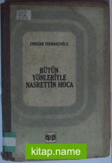 Bütün Yönleriyle Nasrettin Hoca Kod: 10-H-41