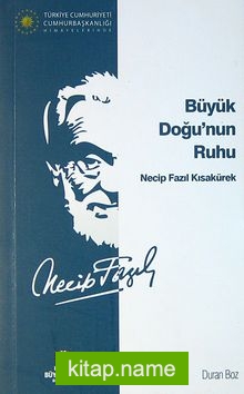 Büyük Doğu’nun Ruhu (Cep Boy) Necip Fazıl Kısakürek (1-D-38)