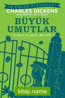 Büyük Umutlar (Kısaltılmış Metin)