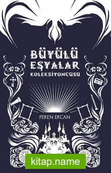 Büyülü Eşyalar Koleksiyoncusu
