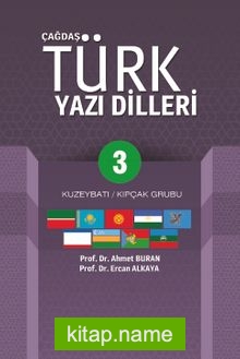 Çağdaş Türk Yazı Dilleri 3 Kuzeybatı / Kıpçak Grubu