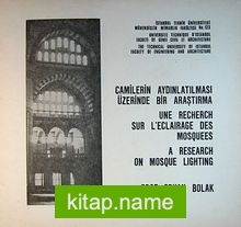 Camilerin Aydınlatılması Üzerinde Bir Araştırma (2-A-13)