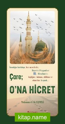 Çare; O’na Hicret (Renkli)