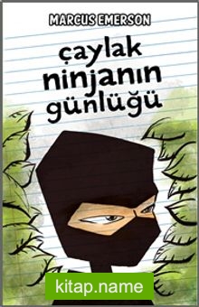 Çaylak Ninjanın Günlüğü