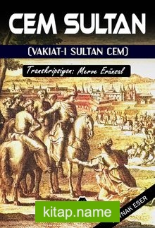 Cem Sultan  Vakıatı Sultan Cem