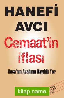 Cemaat’in İflası Hoca’nın Ayağının Kaydığı Yer