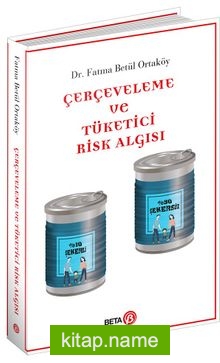 Çerçeveleme ve Tüketici Risk Algısı