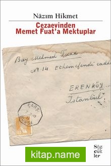 Cezaevinden Memet Fuat’a Mektuplar