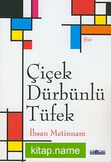Çiçek Dürbünlü Tüfek