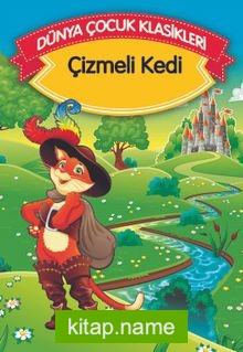 Çizmeli Kedi (Düz Yazılı) / Dünya Çocuk Klasikleri