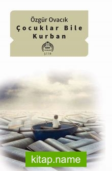 Çocuklar Bile Kurban