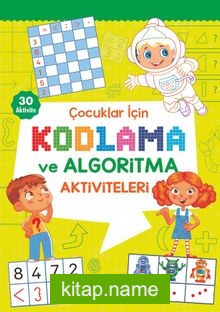 Çocuklar İçin Kodlama ve Algoritma Aktiviteleri (Yeşil)