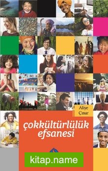 Çokkültürlülük Efsanesi