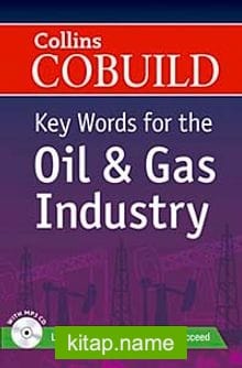 Collins Cobuild Key Words For The Oil and Gas Industry + CD