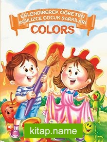 Colors / Eğlendirerek Öğreten İngilizce Çocuk Şarkıları
